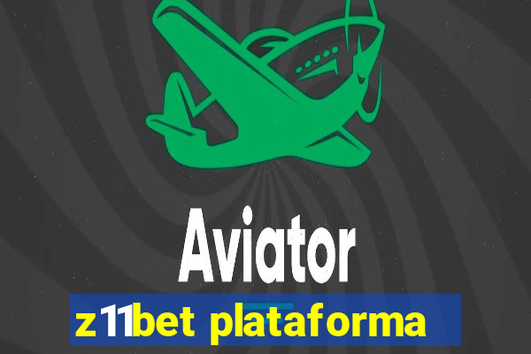 z11bet plataforma